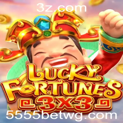 Descubra o Jogo de Azar Inovador LUCKYFORTUNES3x3 no 5555bet Cassino