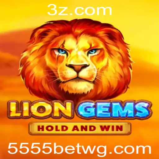 Descubra o Fascinante Mundo de LionGems no 5555bet Cassino