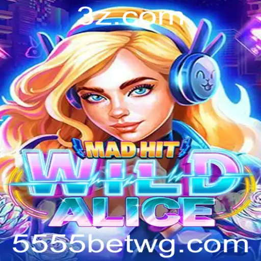 Descubra o Mundo de MadHitWildAlice no 5555bet Cassino