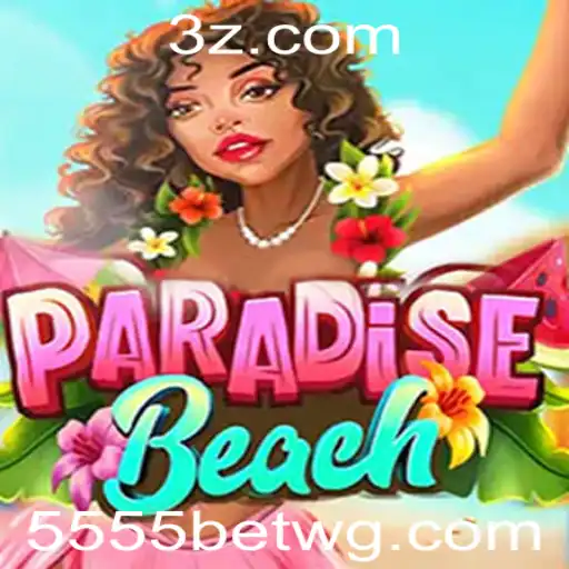 ParadiseBeach: Explore o Jogo Inovador no 5555bet Cassino