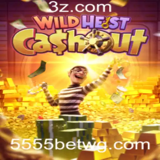 Explorando o Mundo Fascinante de WildHeistCashout no 5555bet Cassino